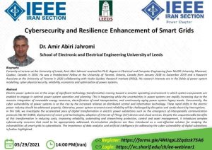 سخنرانی با عنوان Cybersecurity and Resilience Enhancement of Smart Grids